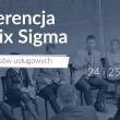ii-konferencja-lean-six-sgma-dla-uslug