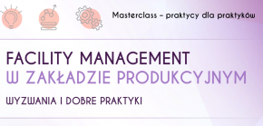 facility-managment-w-zakladzie-produkcyjnym-2018