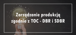 szkolenie-produkcja-toc-dbr-sdbr