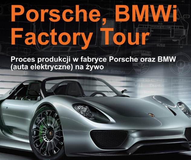 Wizyta w fabryce Porsche i BMW w Lipsku
